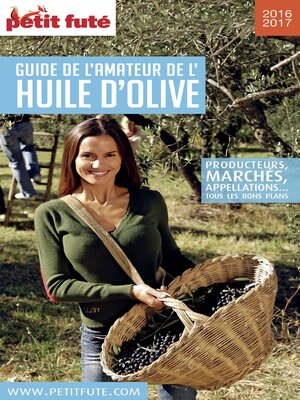 cover image of Guide De L'amateur D'huile D'olive 2016/2017 Petit Futé